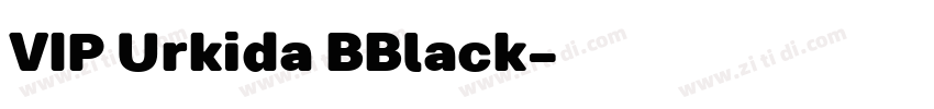 VIP Urkida BBlack字体转换
